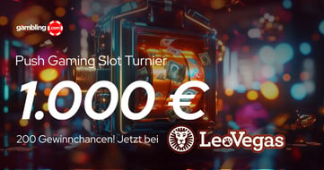 LeoVegas Push Gaming Turnier: Monatlich bis zu 1.000 € Echtgeld gewinnen